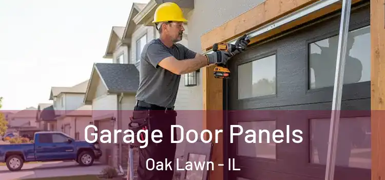  Garage Door Panels Oak Lawn - IL